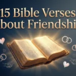 Bible Verses About Friendship