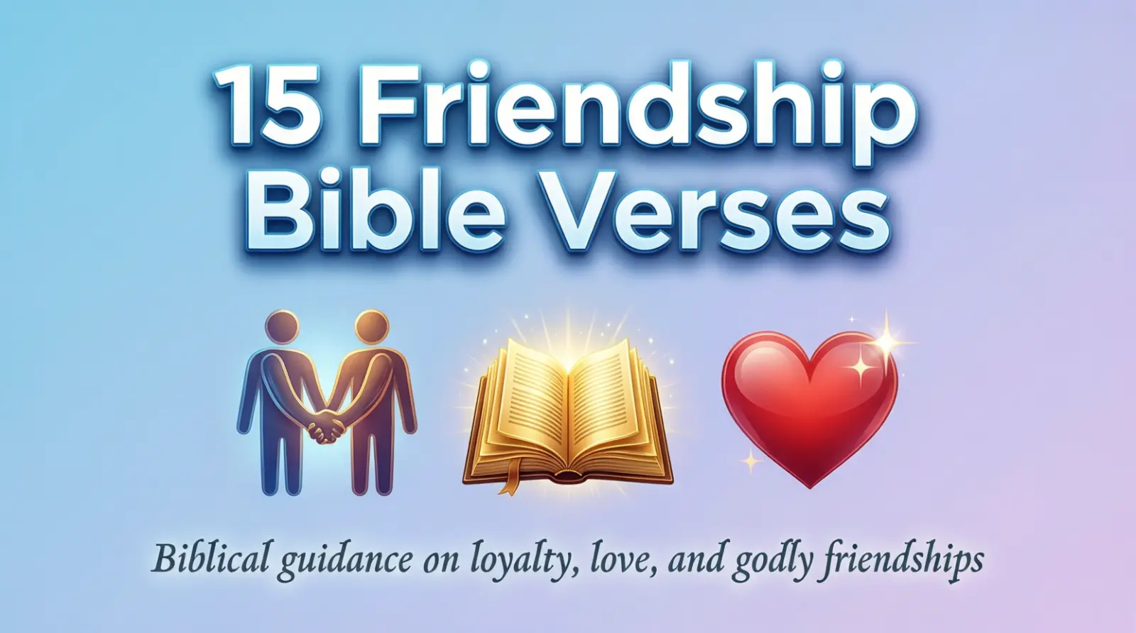 Friendship Bible Verses