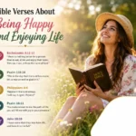 Bible Verses About Being Happy and Enjoying Life